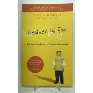 Heaven is for Real: A Little Boy's Astounding Story of His Trip to Heaven Book